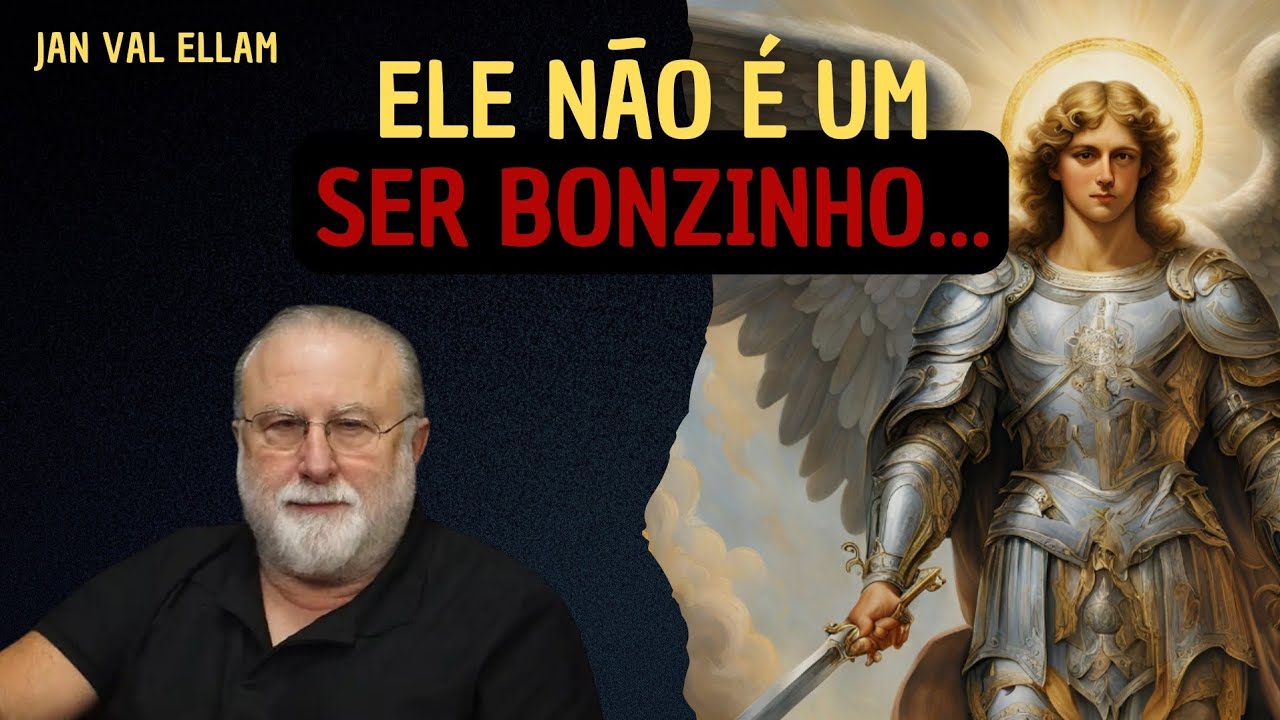 A VERDADE SOBRE O ARCANJO MIGUEL! | JAN VAL ELLAM
