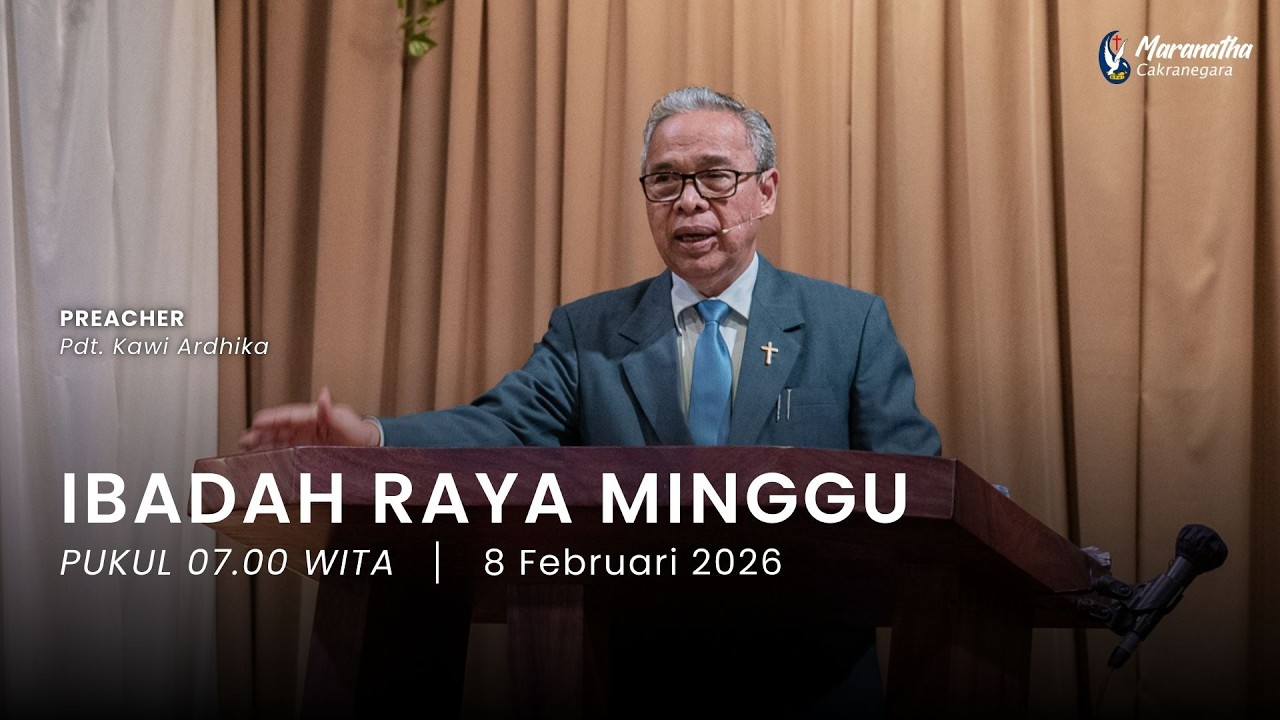 Ibadah Raya Minggu, 8 Februari 2026 - GPdI Maranatha Cakranegara