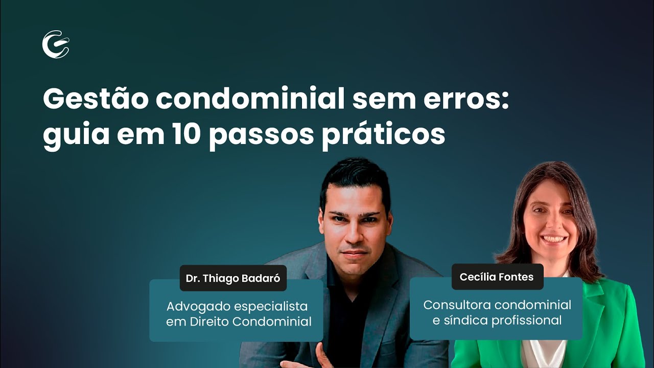 Gest&atilde;o condominial sem erros: guia em 10 passos pr&aacute;ticos