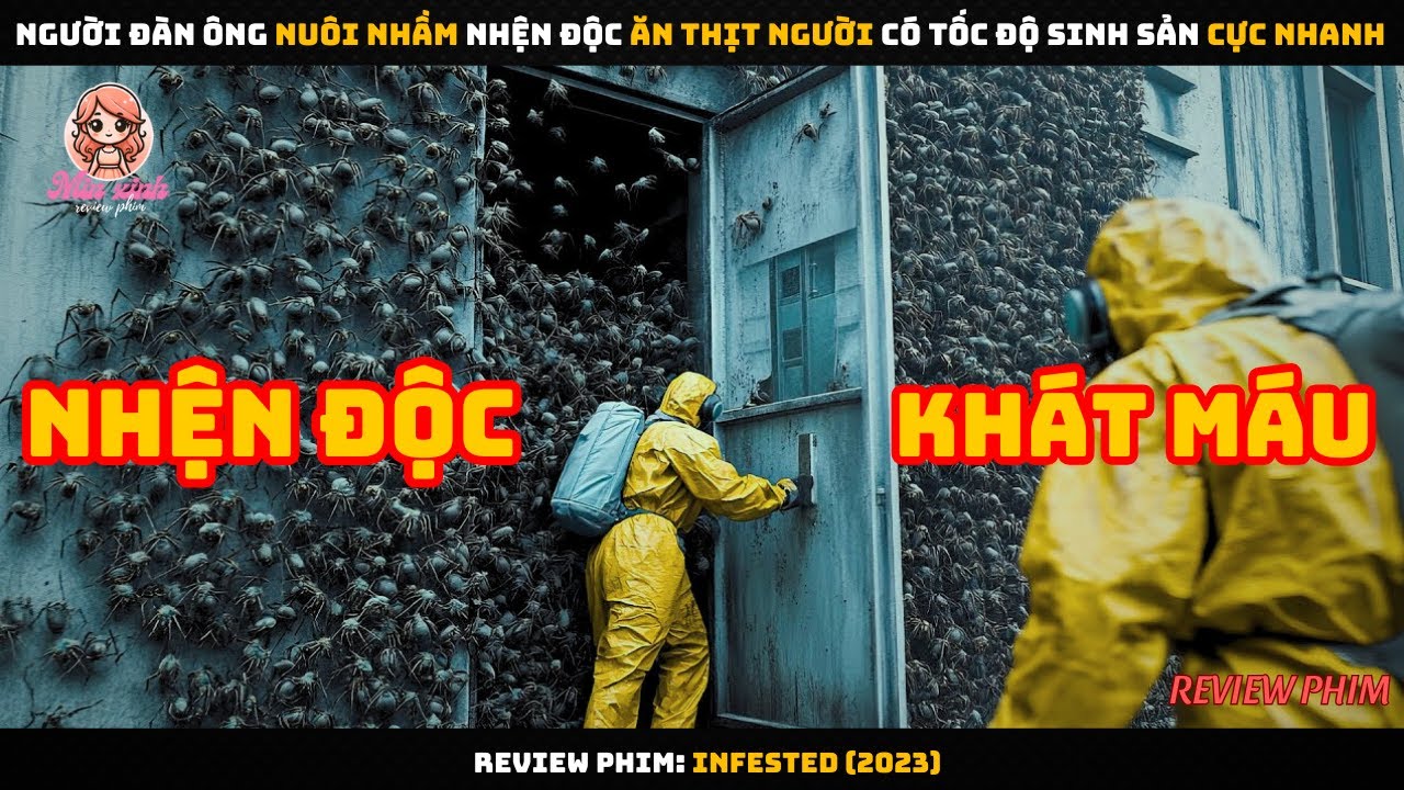 [Review Phim] Người Đàn Ông Nuôi Nhầm Loài Nhện Độc Ăn Thịt Người Có Khả Năng Sinh Sản Cực Nhanh