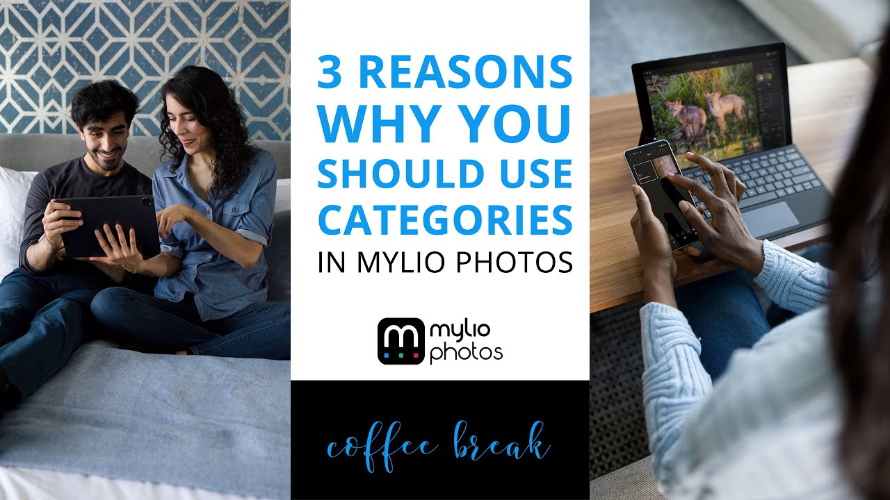 3 Reasons Why You Should Use Categories in Mylio Photos