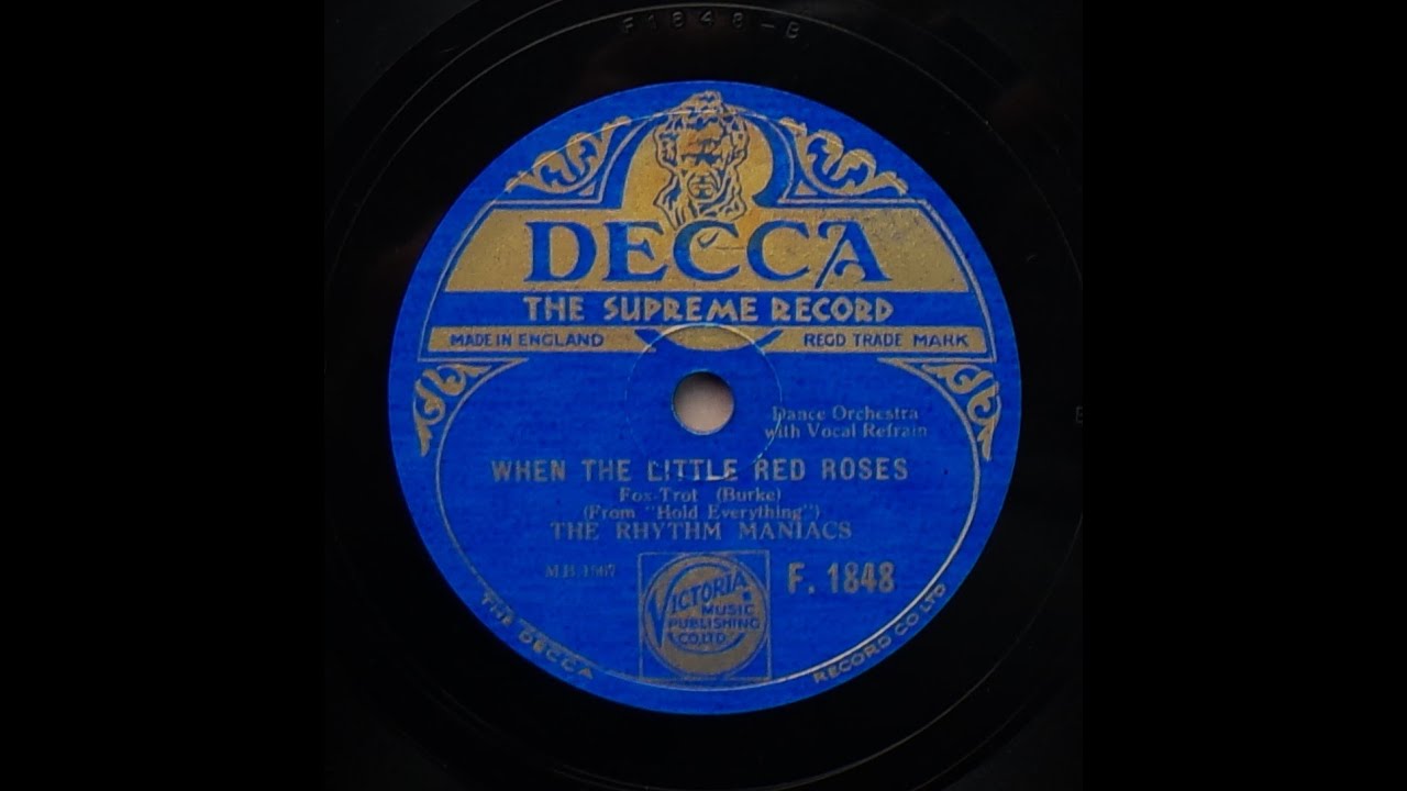 When The Little Red Roses Get The Blues For You - The Rhythm Maniacs (1930)