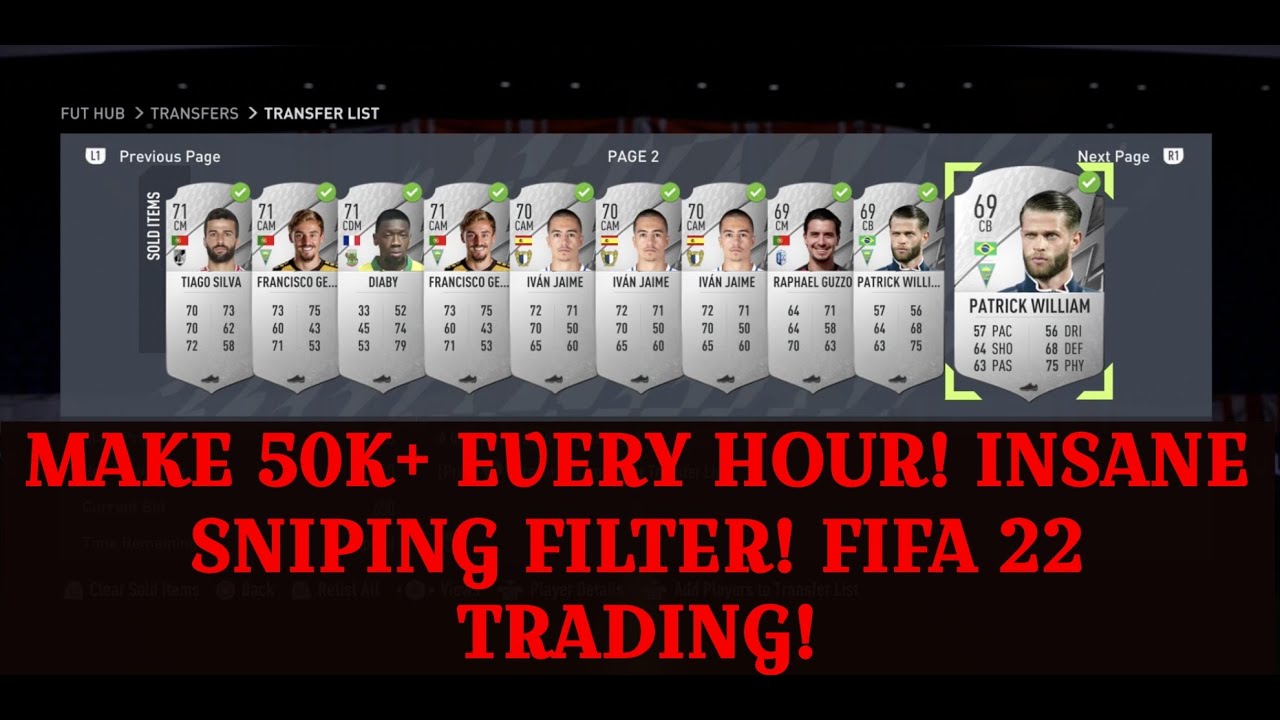 FIFA 22 TRADING TIPS - MAKE 50K+ EVERY HOUR! INSANE SNIPING FILTER! FIFA 22 TRADING!
