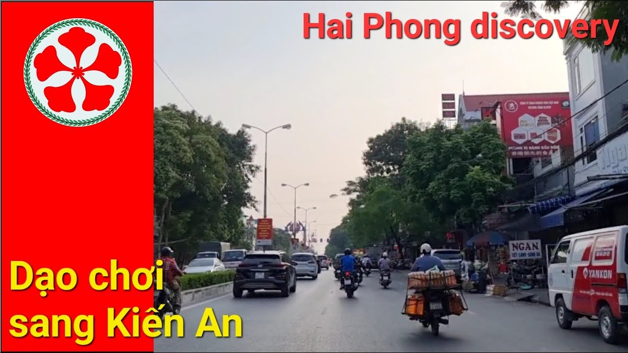HVD street walking daytime : lang thang sang Kiến An -  Hải Phòng | HVD