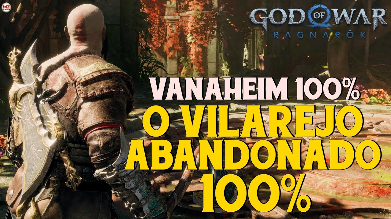 GOD OF WAR RAGNARÖK | O VILAREJO ABANDONADO 100% - Todos Colecionáveis - (VANAHEIM 100%)