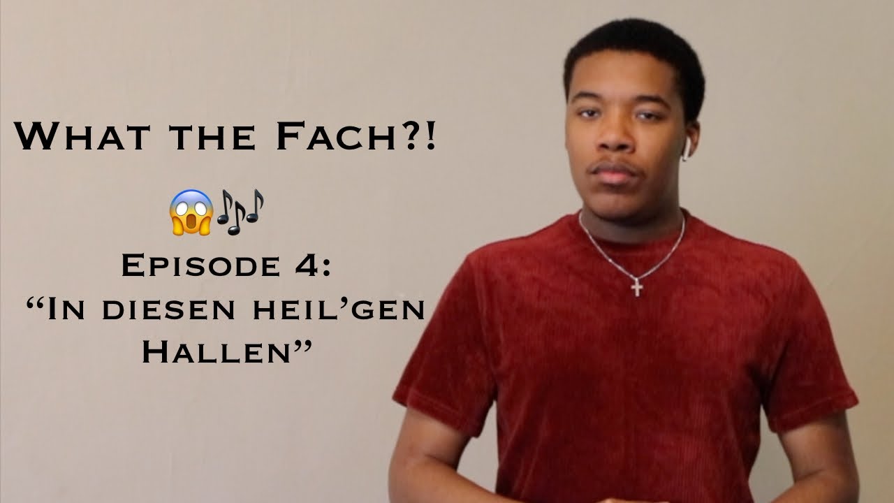 What the Fach?! Ep. 4: In diesen heil’gen Hallen, Die Zauberflöte - Mozart
