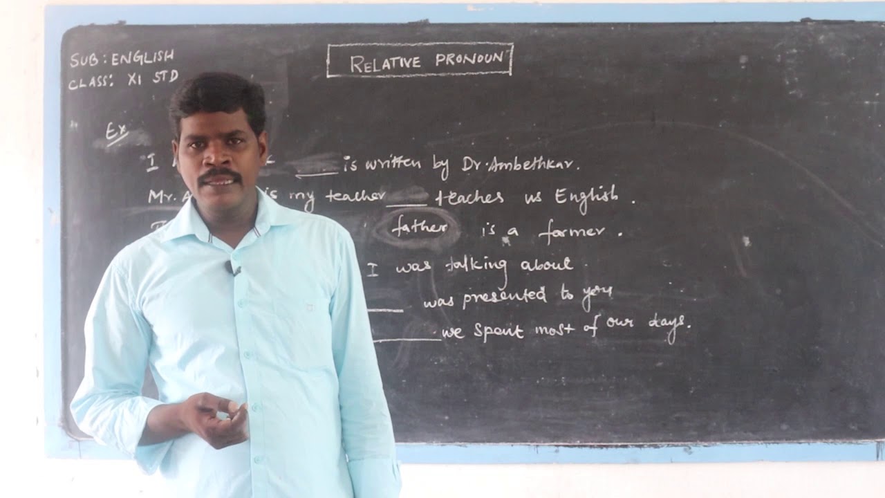 ENGLISH/ XI -STD/ GRAMMAR/ RELATIVE PRONOUN- 2