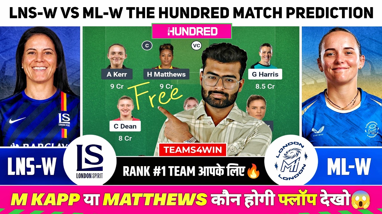 LNS-W vs ML-W Dream11 Team, LNS W vs ML W Dream11 Prediction, London Spirit vs MI London Live