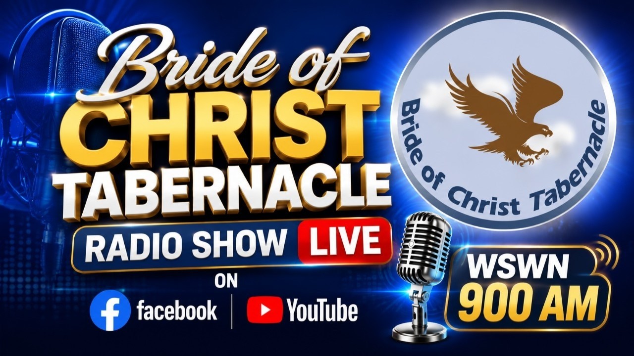 01 MARS  2026  BRIDE OF CHRIST TABERNACLE RADIO SHOW LIVE