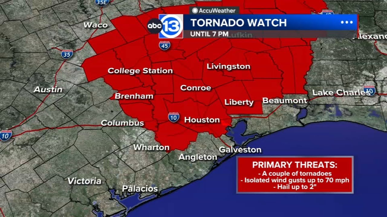ABC13 Weather Alert Day: Tornado Watch for parts of southeast Texas until 7 p.m.