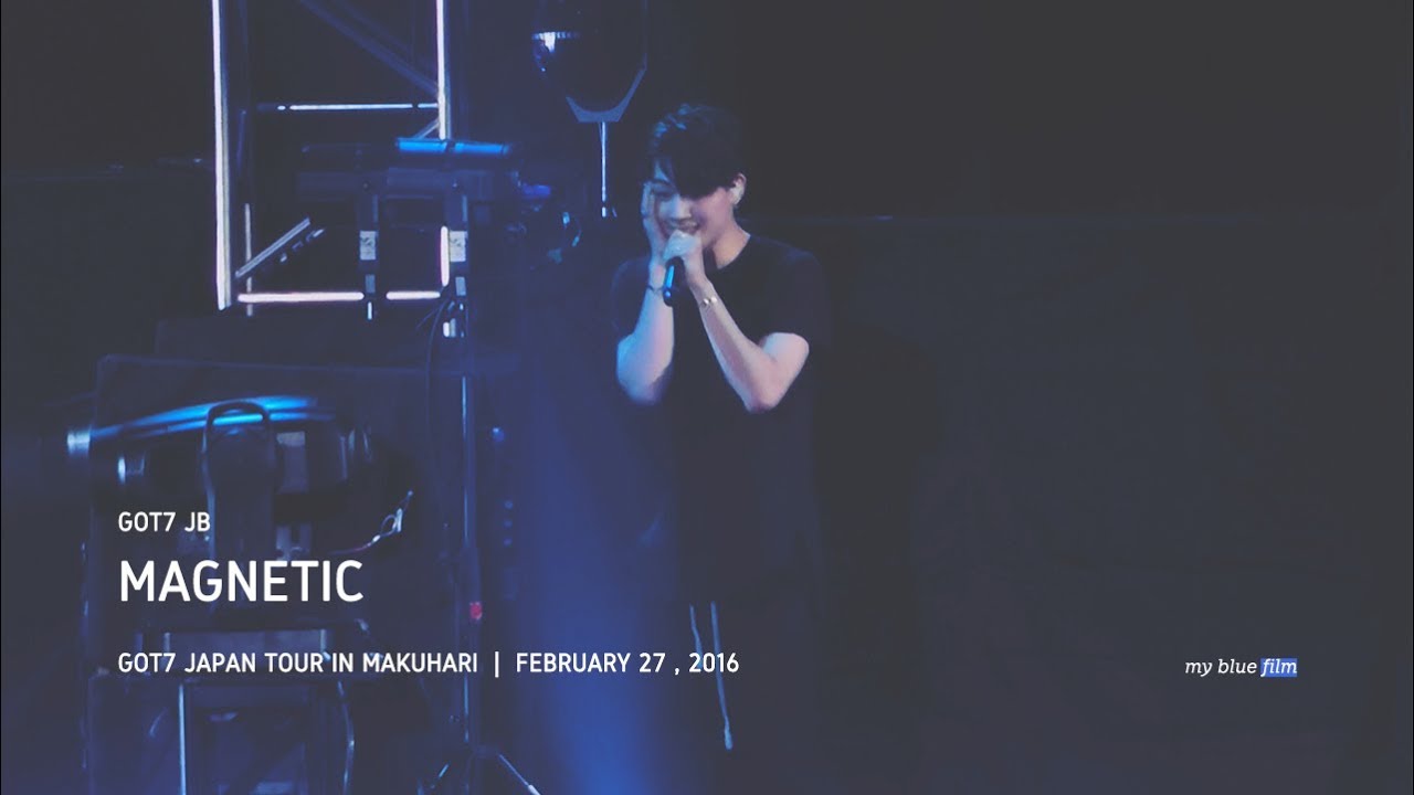 160227 MAGNETIC(너란걸) GOT7 JB