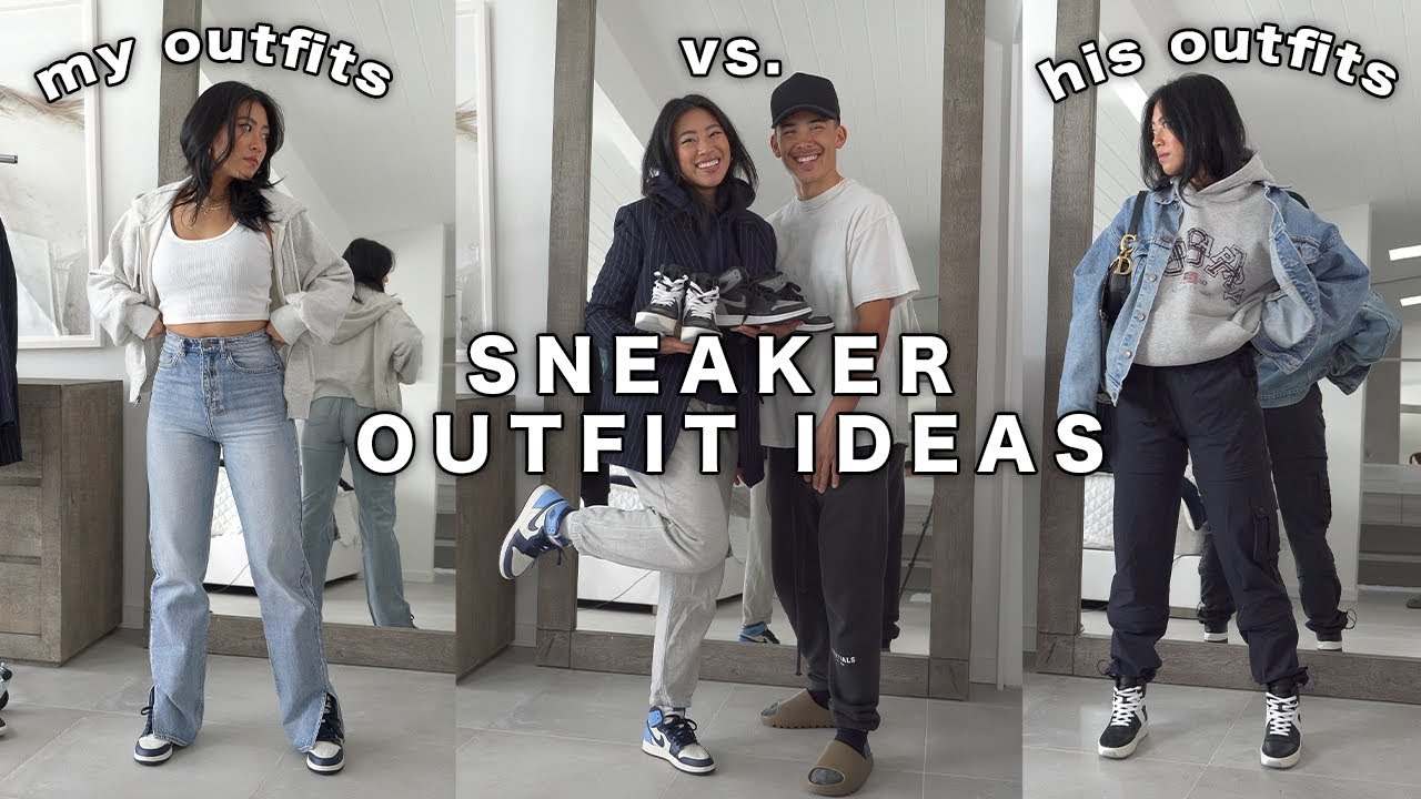 Casual Sneaker Outfit Ideas: Styling My Air Jordan 1s ft. My Boyfriend!