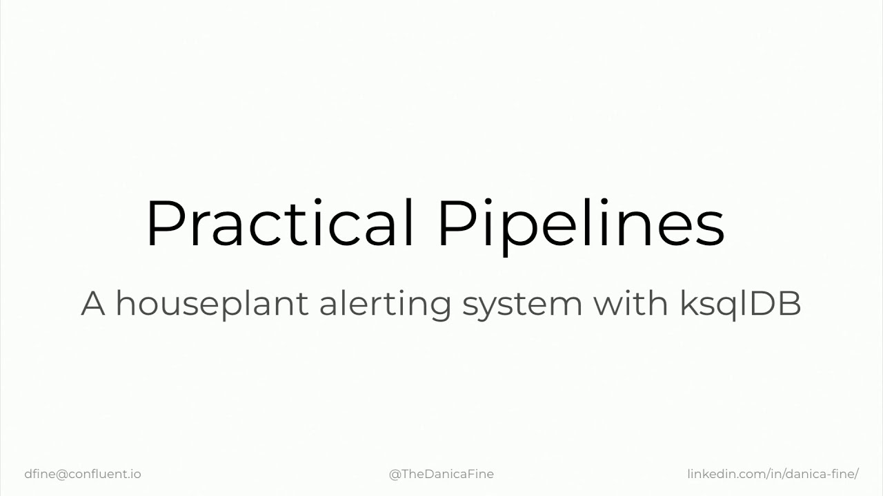 Practical Pipelines: A Houseplant Alerting System with ksqlDB