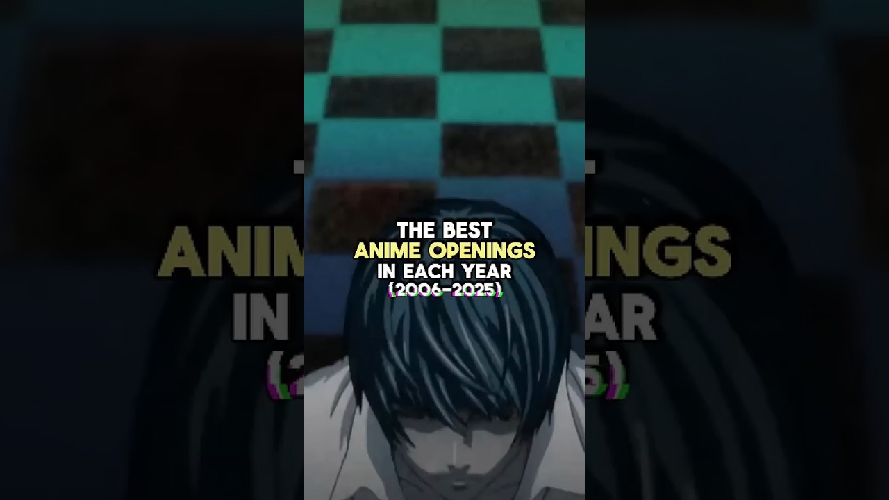 The Best Anime Opening (2006-2025) 🔥