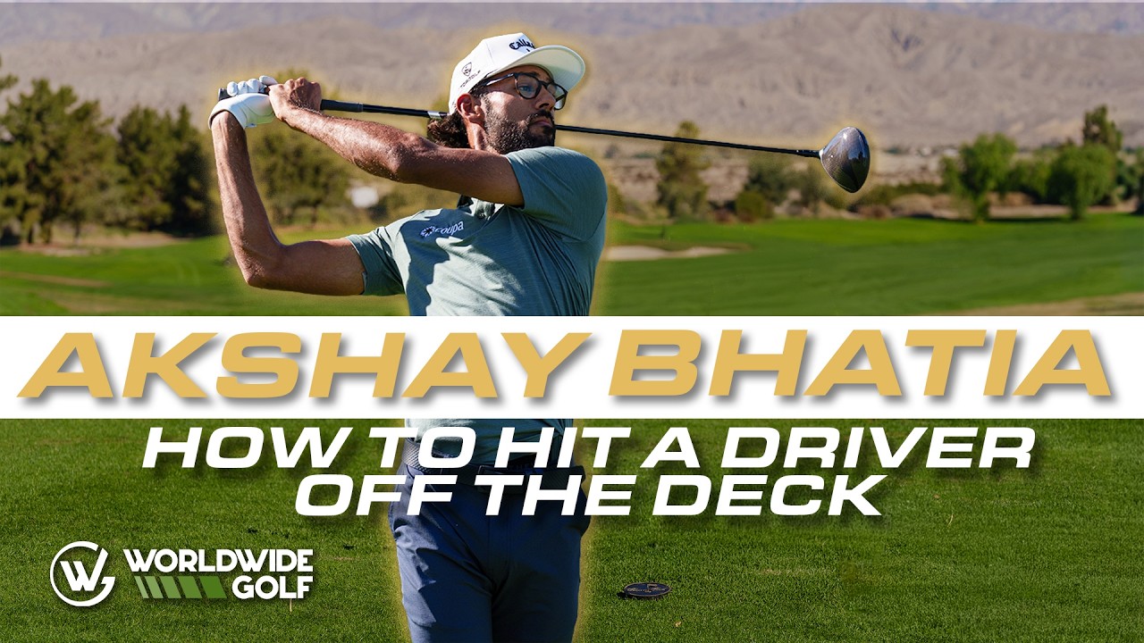 How to Hit Driver Off the Deck | PGA Tour Pro Akshay Bhatia's Step-by-Step Guide