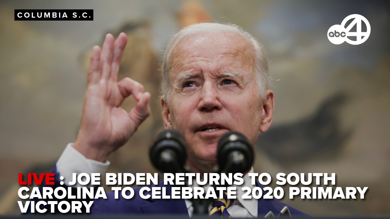 LIVE : Joe Biden returns to South Carolina to celebrate 2020 primary victory