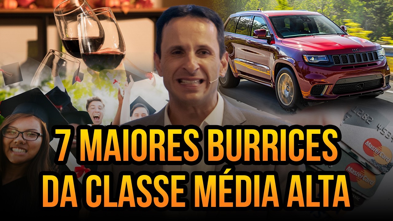 7 maiores BURRICES da Classe Média Alta - com Ben Zruel