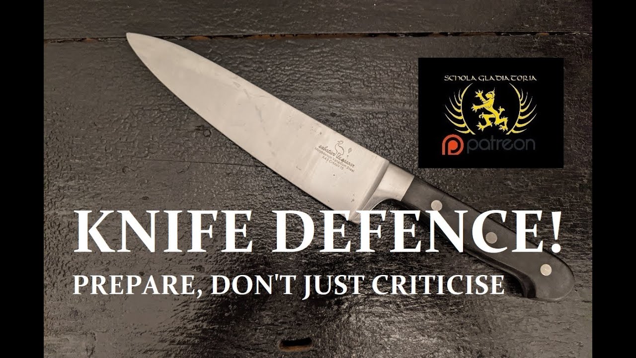 KNIFE DEFENCE in Martial Arts: Prepare, don't just Criticise or GIVE UP!