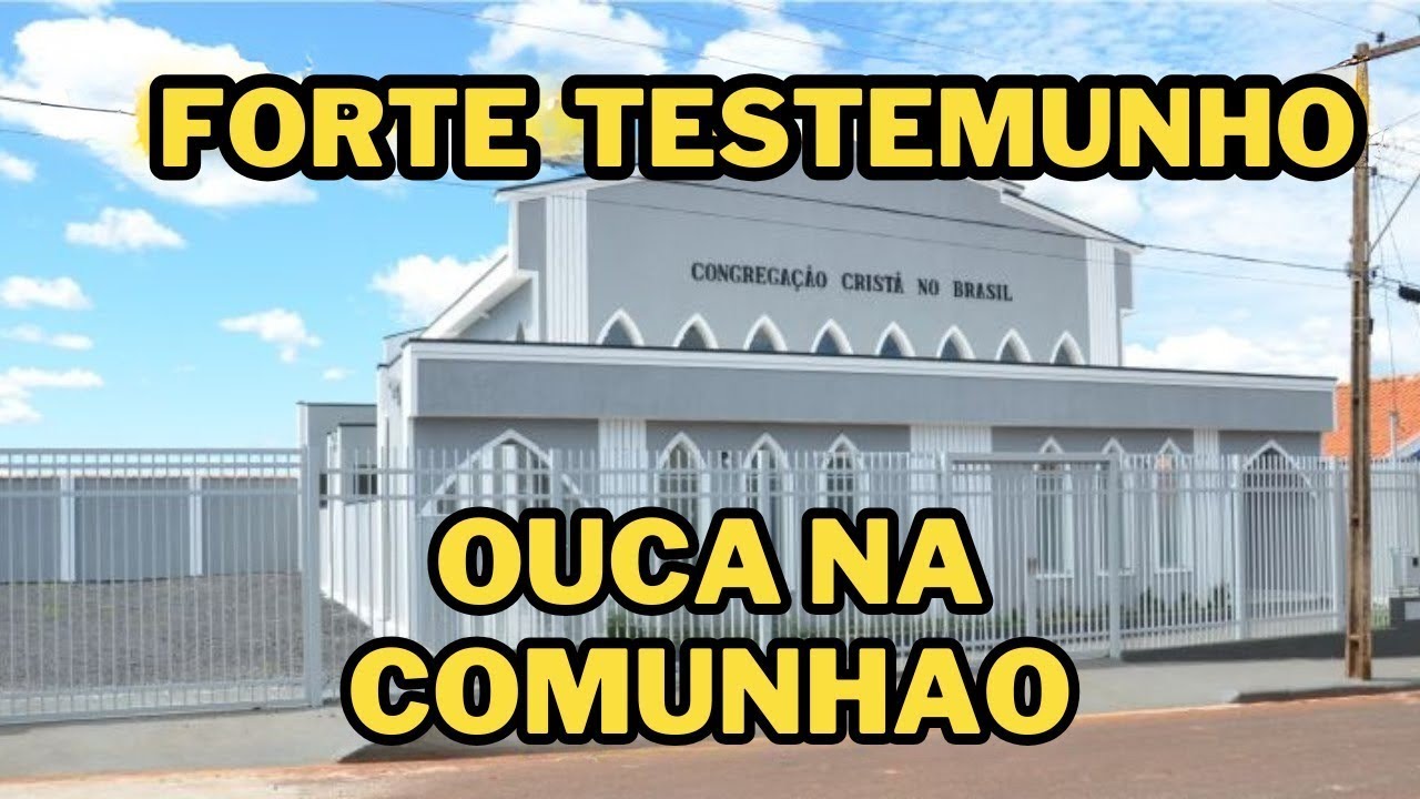 TESTEMUNHO CCB - FILHA LIVRE DE PÉS RESSECADOS EM REUNIÃO - CONGREGAÇÃO CRISTÃ NO BRASIL