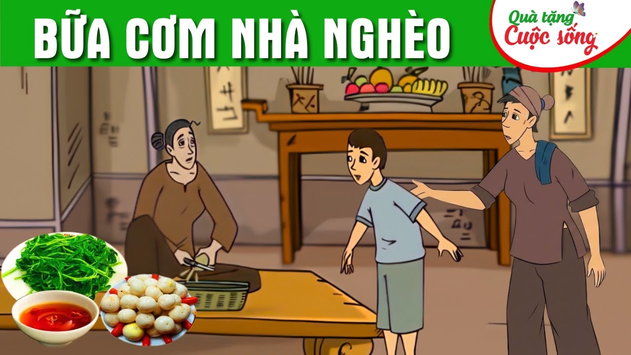 BỮA CƠM NHÀ NGHÈO - Phim hoạt hình dân gian hay nhất - Truyện cổ tích - Quà tặng cuộc sống 2026