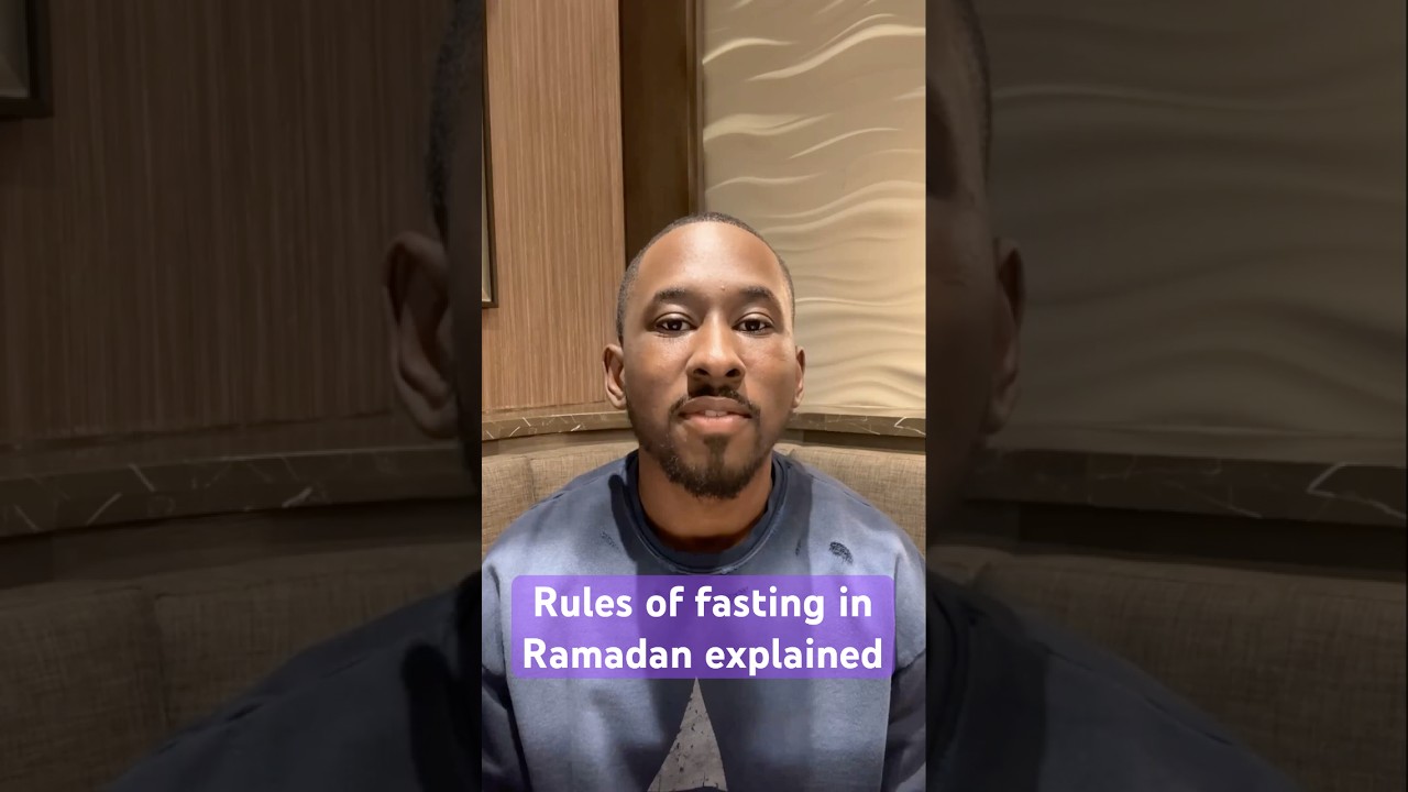 Rules of Fasting in Ramadan Explained