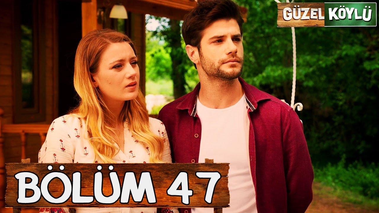 @guzelkoyludizi 47. Bölüm (Full HD)