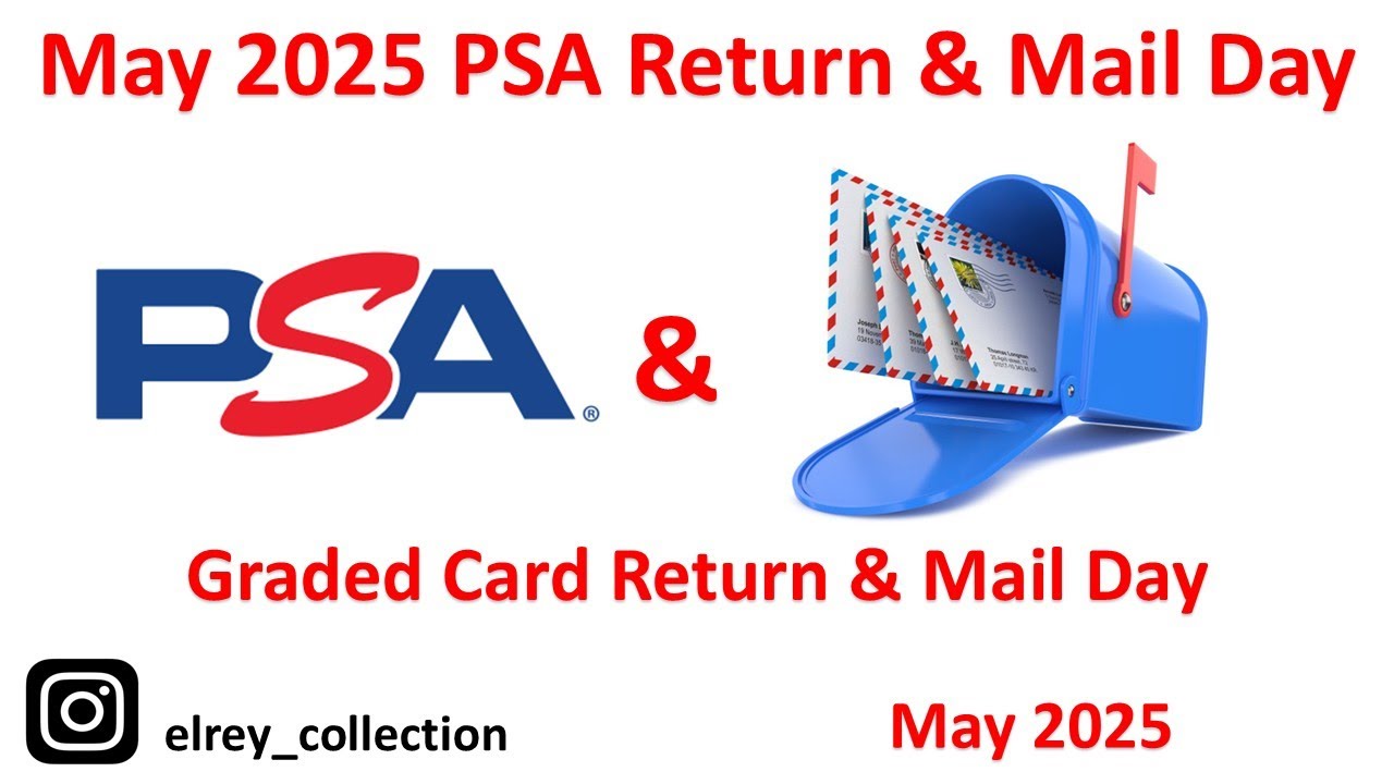 2025 May PSA Return & Mail Day