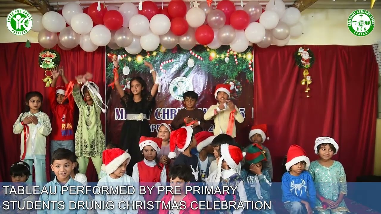 CHRISTMAS CELEBRATION WITH REDEEMERS CHRISTIAN SCHOOL KARACHI