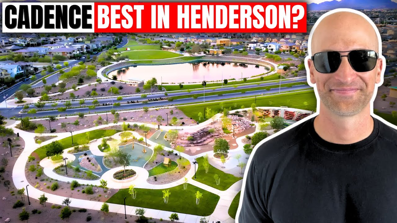 Top 5 Reasons To Move To Cadence Henderson, Nevada | Living In Las Vegas Nevada