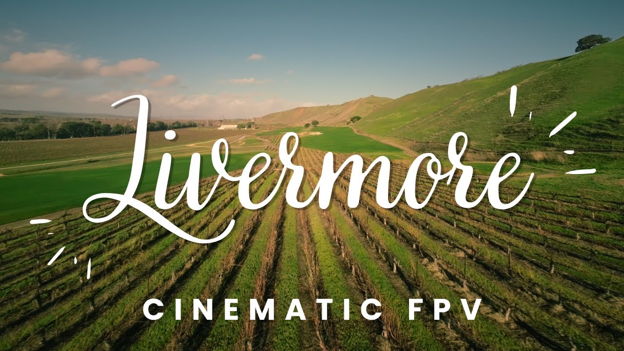 Livermore Wine Country | Cinematic FPV | DJI | 4K