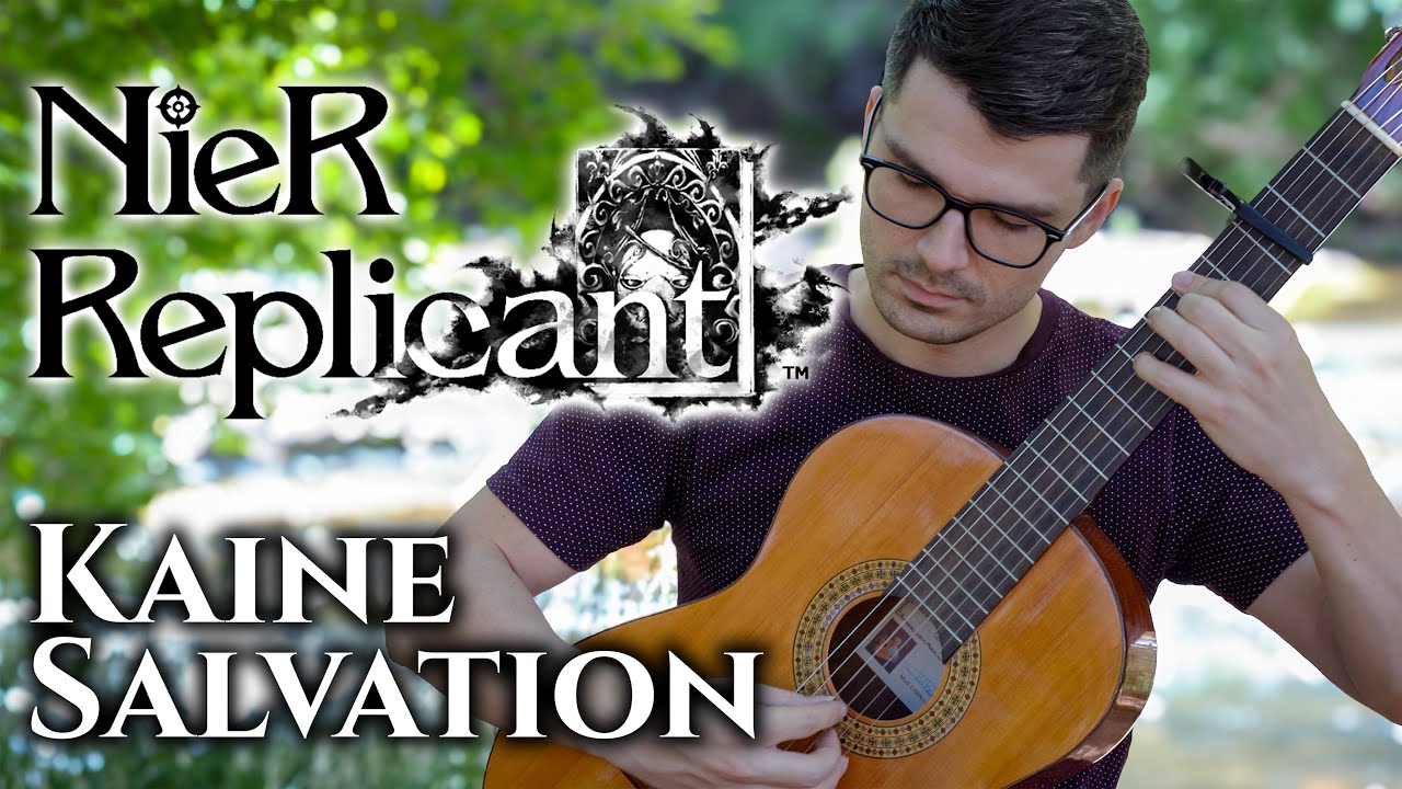 Kainé Salvation (NieR Replicant) | Classical Guitar Cover