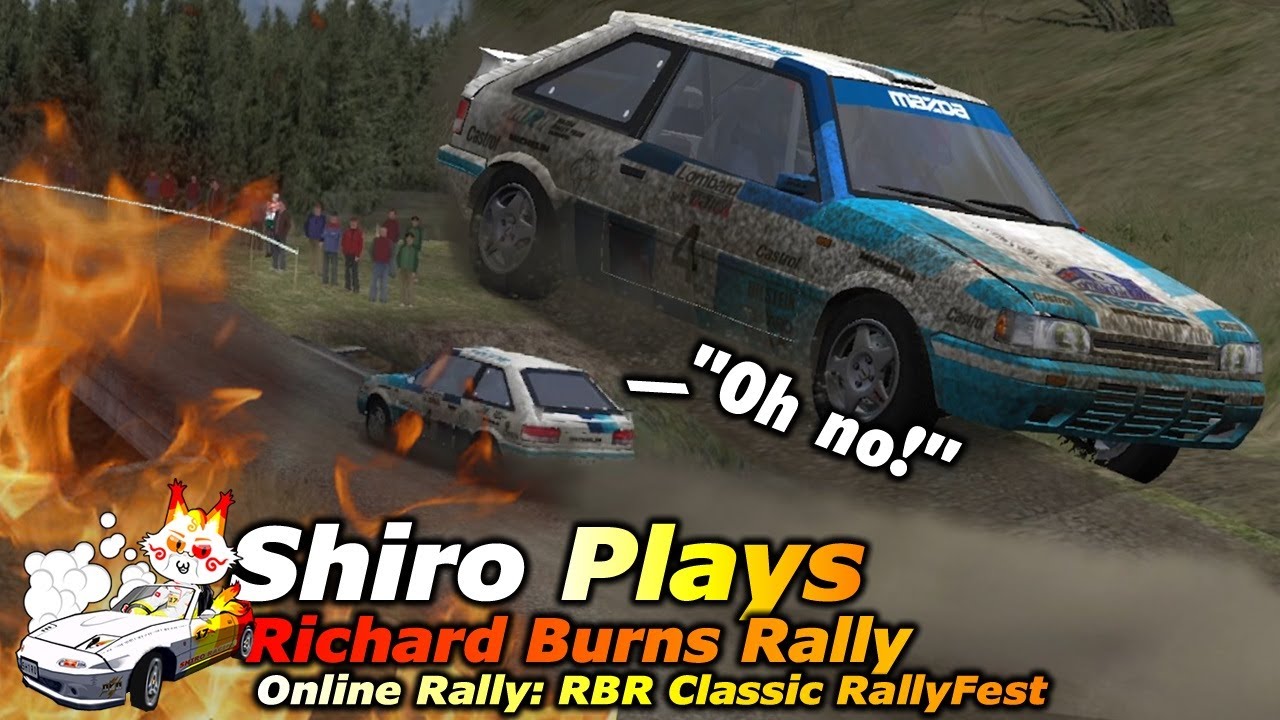 ShiroPlays - Richard Burns Rally - RBR Classic Rallyfest [Online Rally]