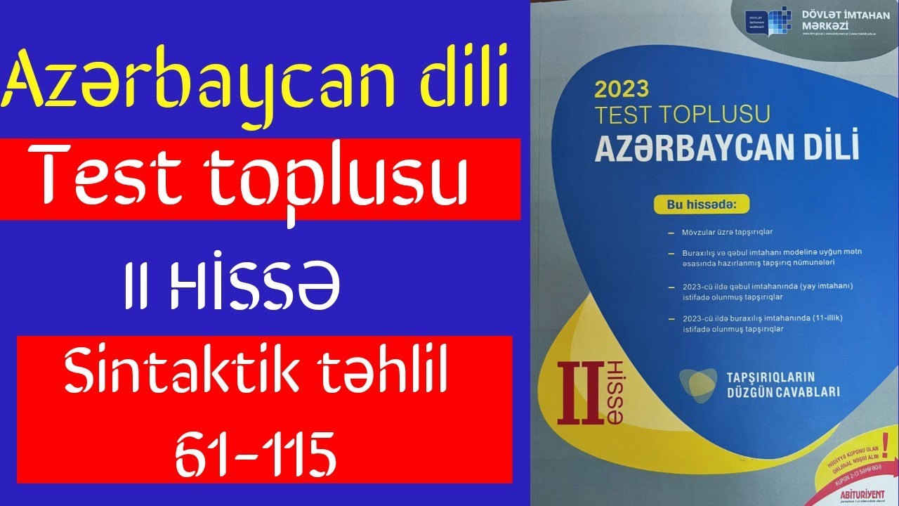 C&uuml;mlə və c&uuml;mlə &uuml;zvlərinə g&ouml;rə təhlil (61-115) - Azərbaycan dili #testtoplusu  toplusu 2-ci hissə