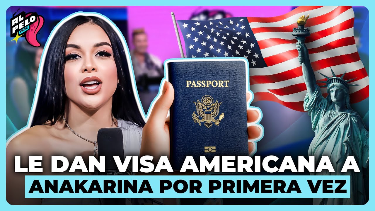 ANAKARINA COMPARTE SU ALEGRÍA AL OBTENER SU VISA AMERICANA
