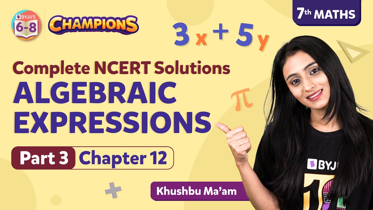 Algebraic Expressions Class 7 Maths (Chapter 12) Complete NCERT Solutions (Pt 3) | BYJU'S - Class 7