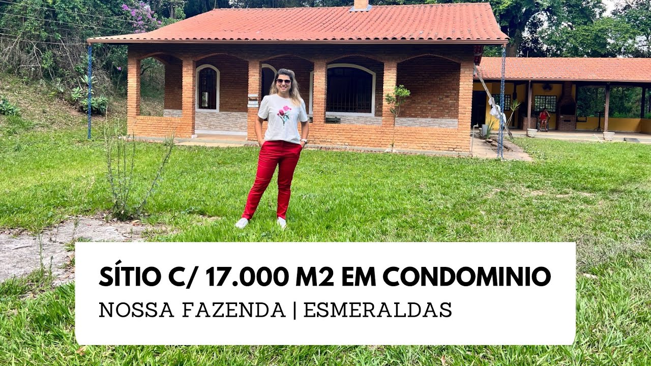 SÍTIO COM 17.000 M2 NO CONDOMÍNIO NOSSA FAZENDA | ESMERALDAS / MG