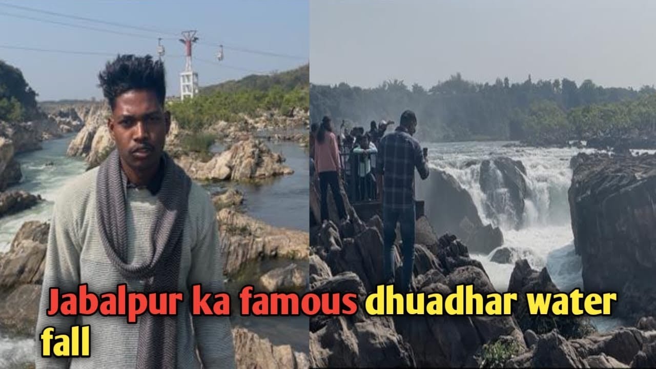Jabalpur me famous dhuaadhar  water fall 2026