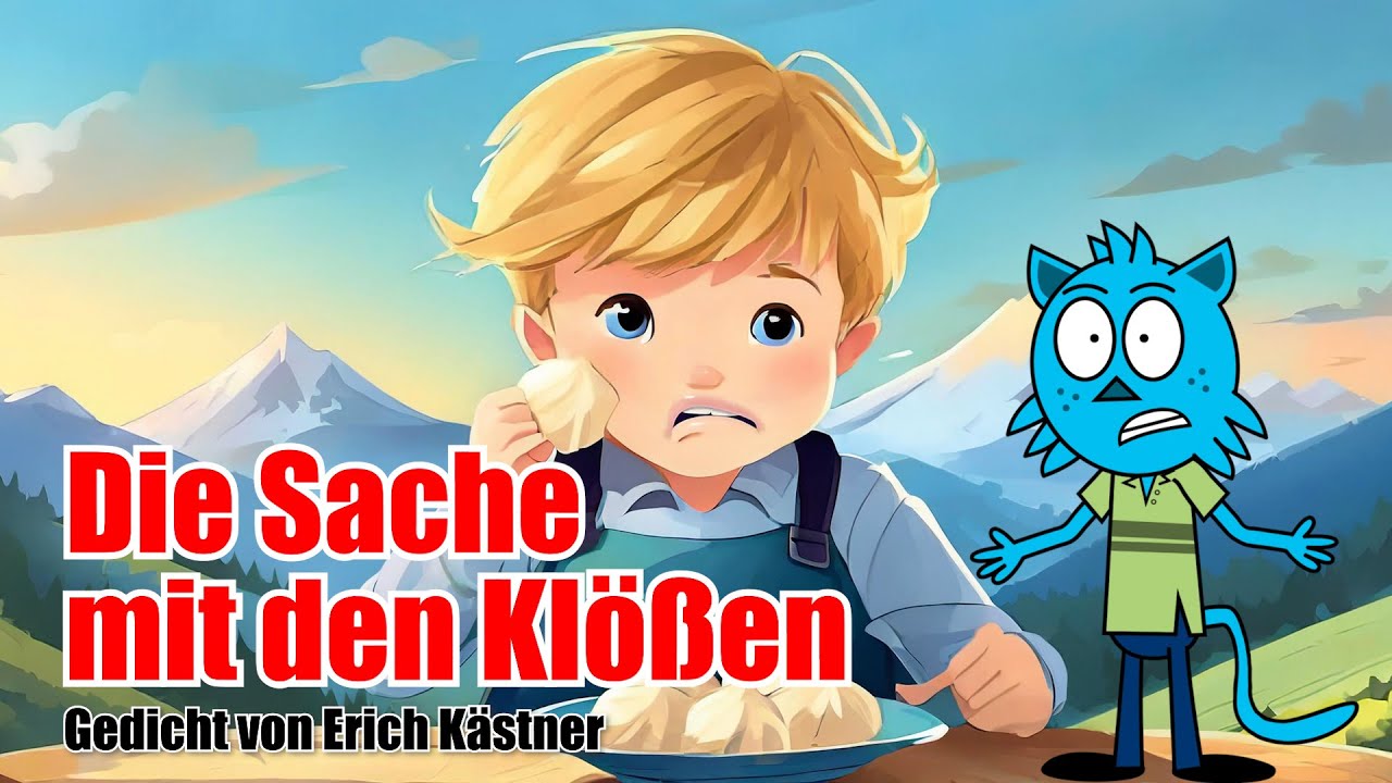 "Die Sache mit den Klößen" Gedicht von Erich Kästner 
