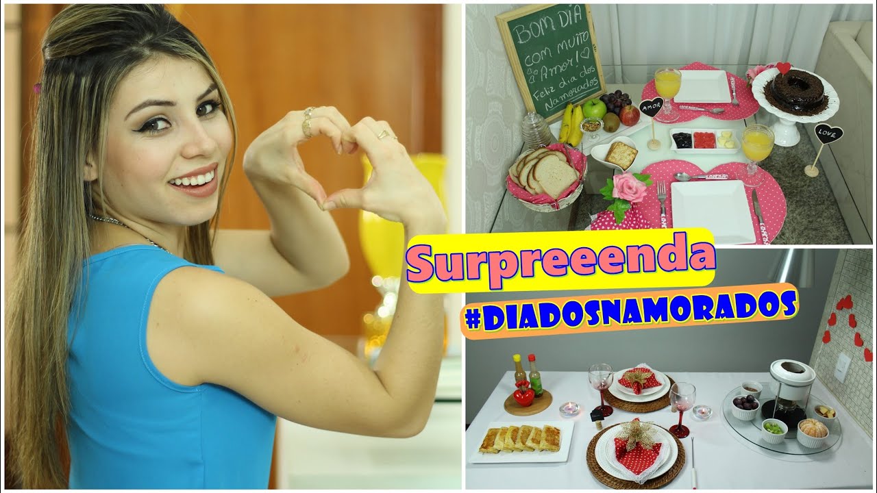 Surpreenda no Dia Dos Namorados | Café da Manhã + Lanche | Paloma Soares