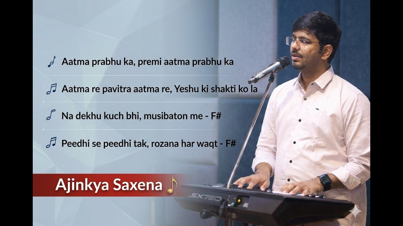 Worship session 6- Ajinkya (Sunny) Saxena