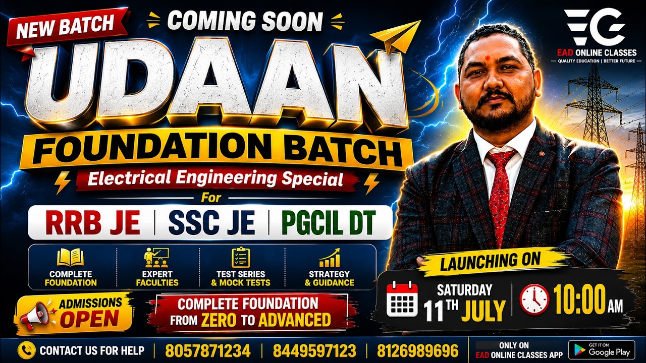 UDAAN Foundation Batch | Complete Electrical Engineering Preparation by Raman Sir