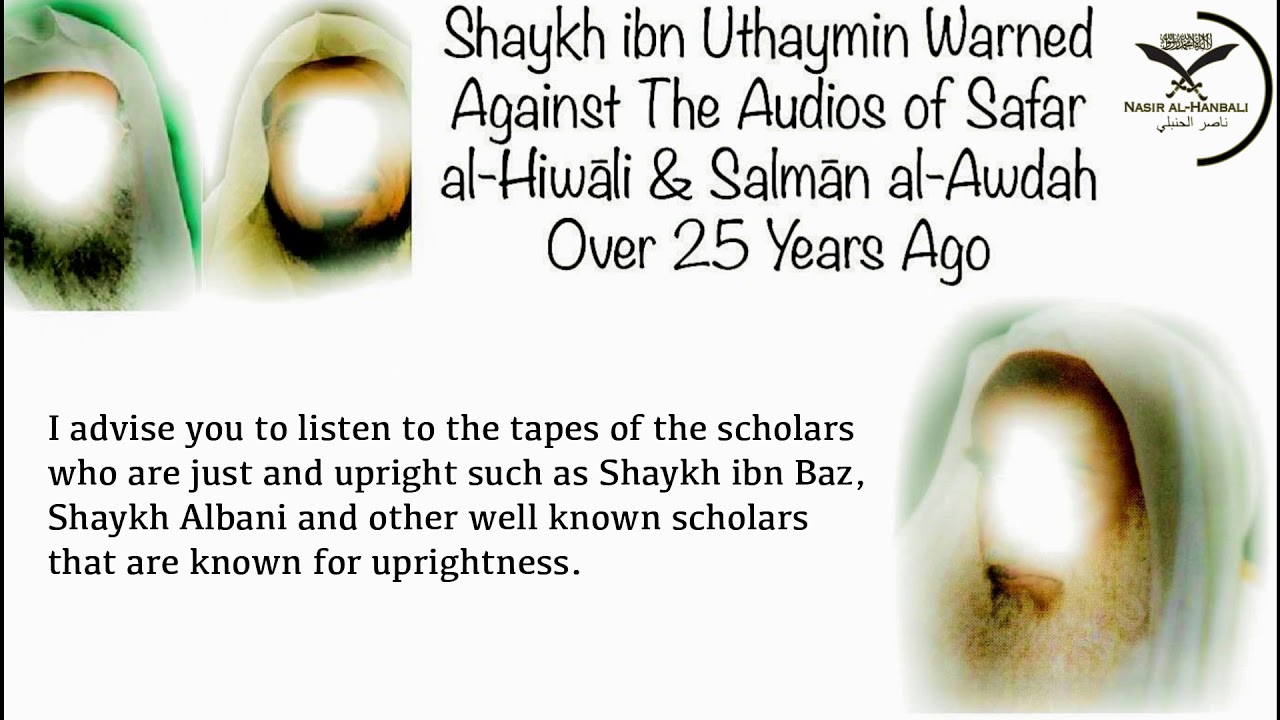 Shaykh ibn Uthaymin Warned Against The Audios of Safar & Salmān More Than 20 Years ago