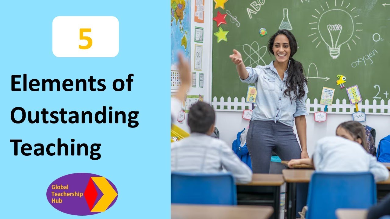 Five Elements of Outstanding Teaching