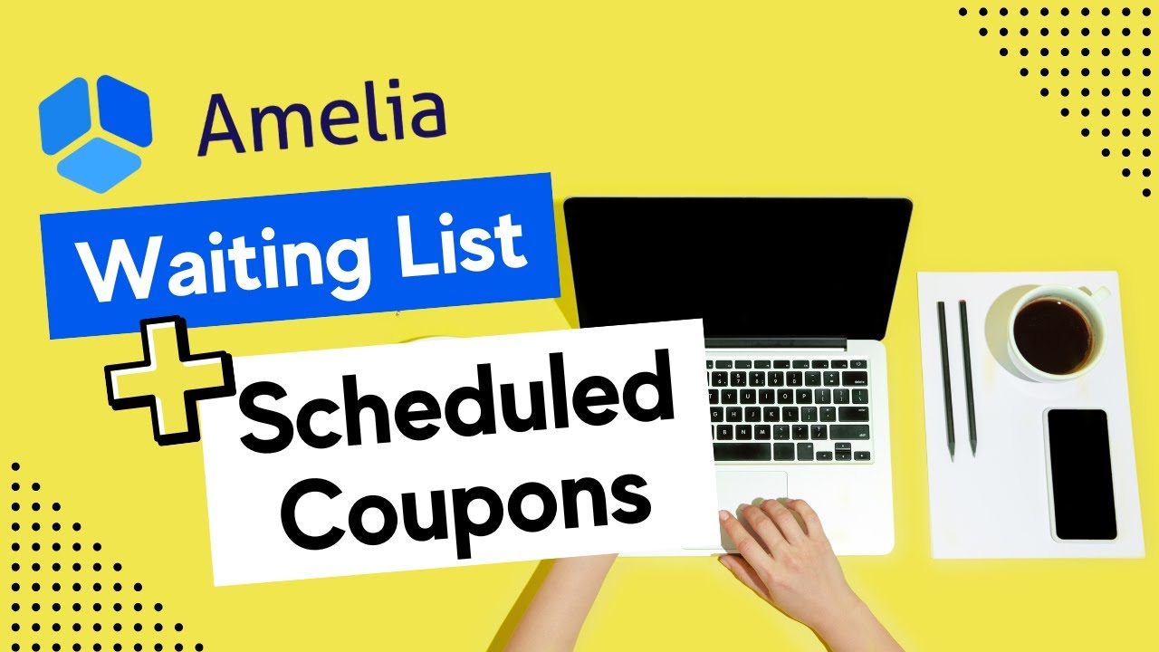 Nowe funkcje wtyczki Amelia WordPress: Zautomatyzuj rezerwację wizyt i przestań tracić pieniądze ...
