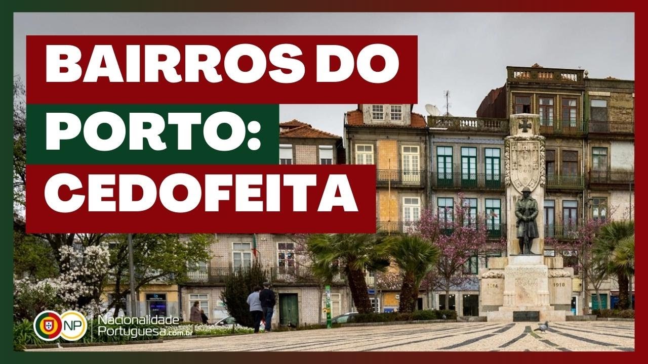 Bairros do Porto: Cedofeita
