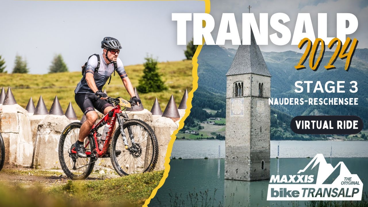 🏔️ Maxxis Bike Transalp Challenge 2024 – Stage 3 Nauders - Reschensee VIRTUAL RIDE | Indoor Cycling