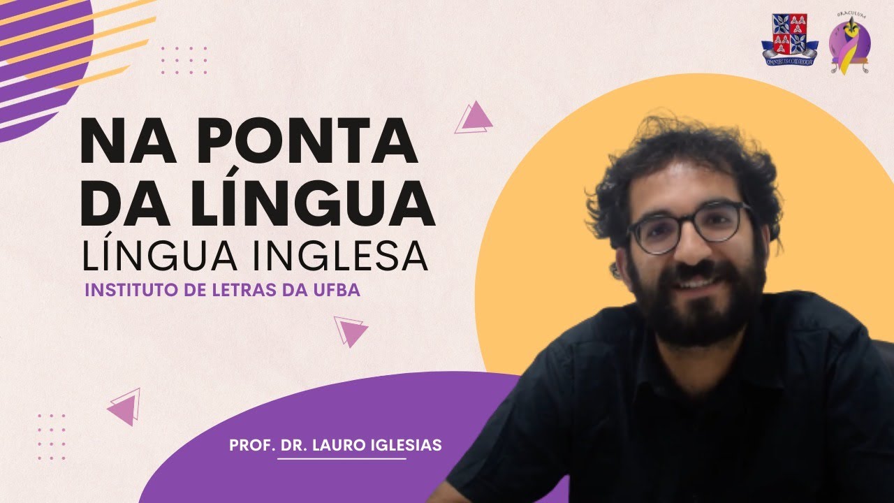 Conheça o curso de Letras - Inglês da UFBA!