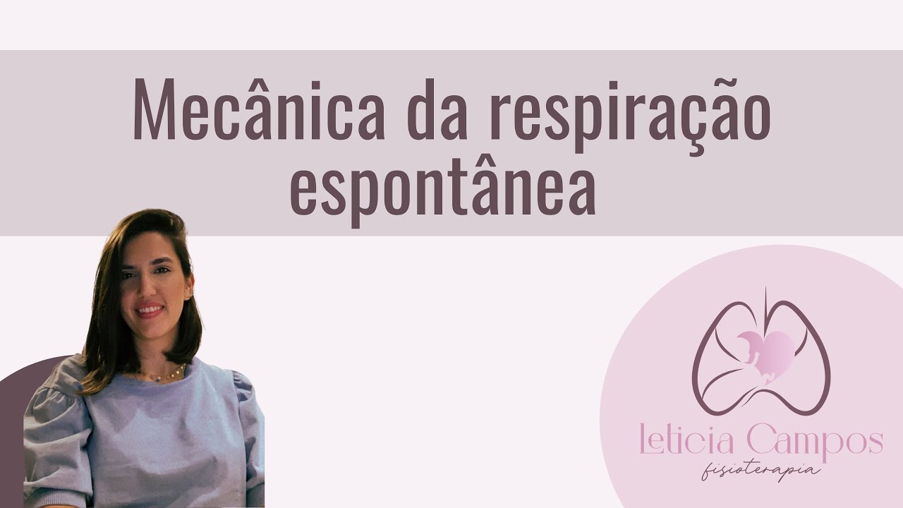 Mecânica da respiração espontânea