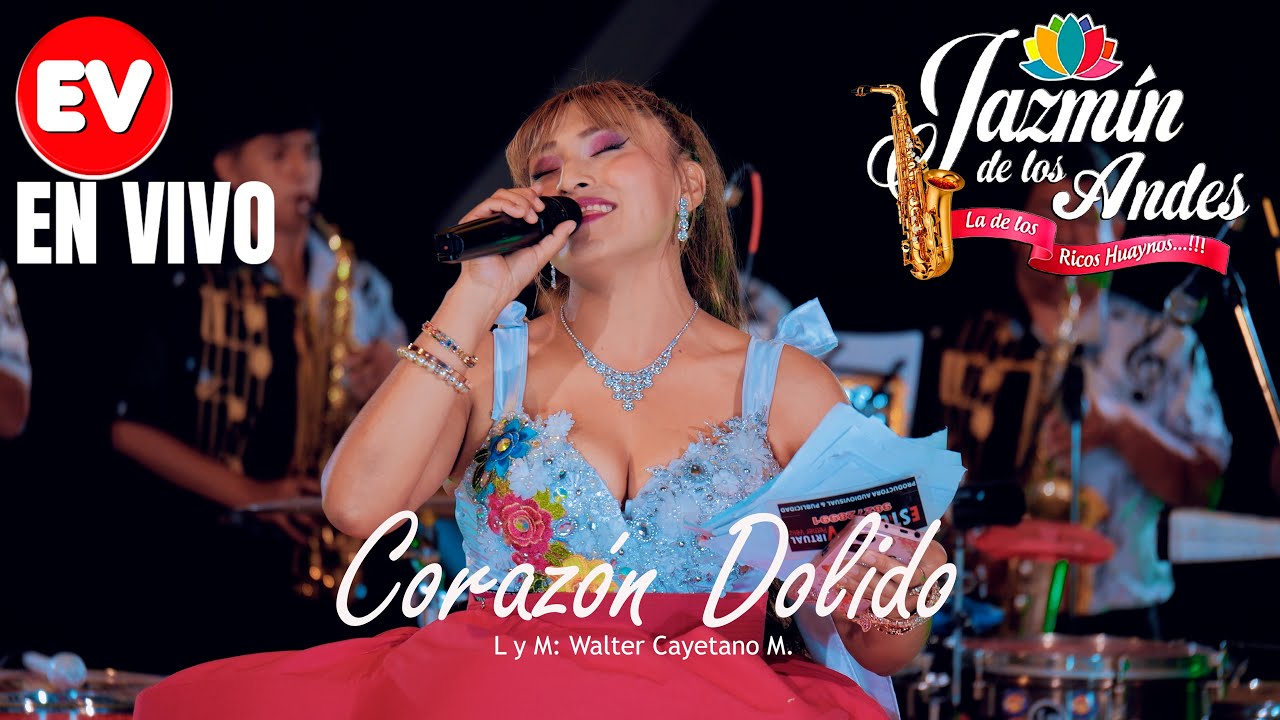 JAZMIN DE LOS ANDES - CORAZON DOLIDO