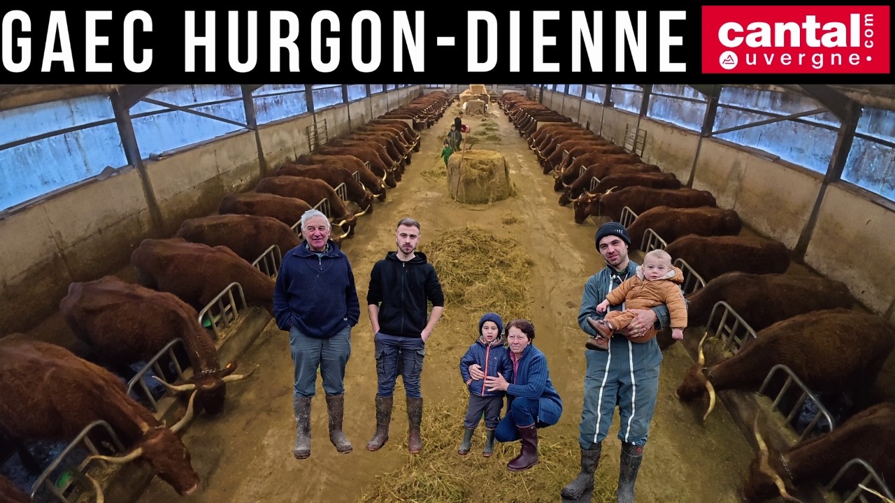 De génération en génération GAEC HURGON Elevage Salers à Dienne Cantal.
